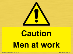 Caution Men at work